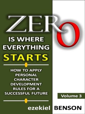 cover image of Zero is Where Everything Starts